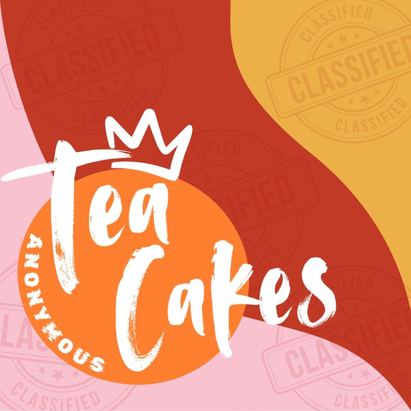 Tea Cakes Anonymous