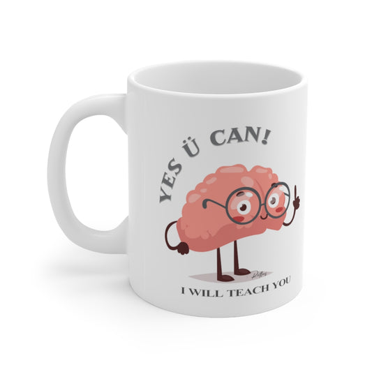 Yes Ü Can Ceramic Mug 11oz